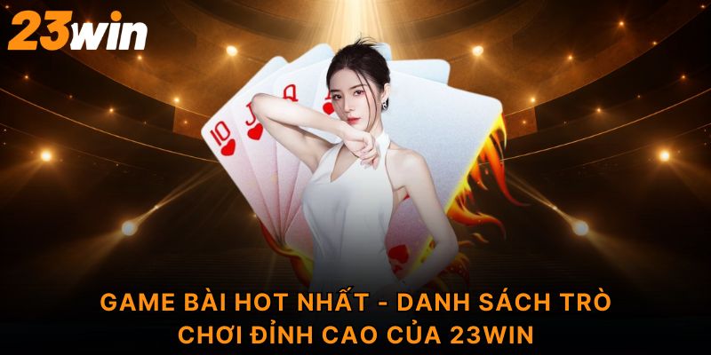 Game bài hot nhất